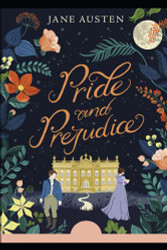 Pride and Prejudice:a classics illustrated edition