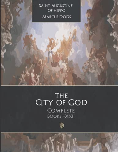 City Of God Complete Edition: Book I-XXII