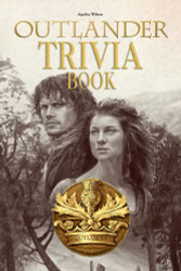 Outlander Trivia Book