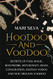 Hoodoo and Voodoo