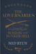 Adversaries: A Story of Boston and Bunker Hill