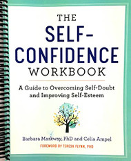 Self Confidence Workbook: A Guide to Overcoming Self-Doubt and