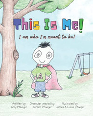 This Is Me! I am who I'm meant to be!