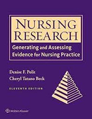 Nursing Research Generating & Assessing Evidence for Nursing