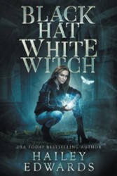 Black Hat White Witch (Black Hat Bureau)