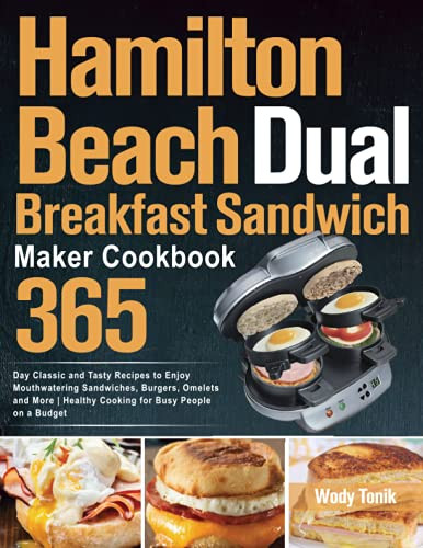 Hamilton Beach Dual Breakfast Sandwich Maker Cookbook