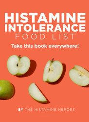 Histamine Intolerance Food List