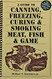 Guide to Canning Freezing Curing & Smoking Meat Fish & Game