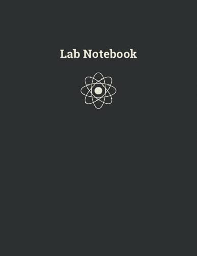 Lab Notebook: Laboratory Notebook for Graduate Student Researchers 120 Pages