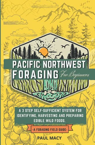 Pacific Northwest Foraging for Beginners