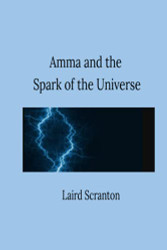 Amma and the Spark of the Universe