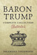 Baron Trump Complete Collection Illustrated