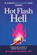 Hot Flash Hell-A Gynecologist's Guide to Turning Down the Heat