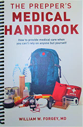 Prepper's Medical Handbook