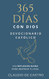 Devocionario Catolico / 365 dias con Dios