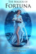 Magick of Fortuna: Luck Fortune and Wealth Magick