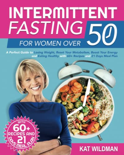 Intermittent Fasting for Women Over 50