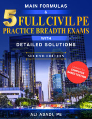 Main Formulas and 5 Full Civil Engineering PE Practice Breadth