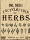 Dr. Sebi Encyclopedia of Herbs and their Uses