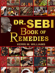 Dr Sebi's Book of Remedies