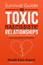 Survival Guide for Toxic Narcissistic Relationships