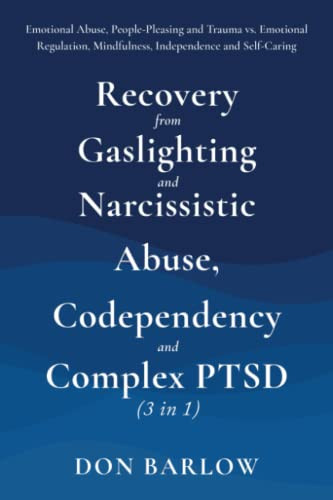 Recovery from Gaslighting & Narcissistic Abuse Codependency & Complex PTSD