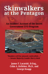 Skinwalkers at the Pentagon: An Insiders' Account of the Secret