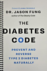 Diabetes Code: Prevent and Reverse Type 2 Diabetes Naturally