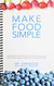 Make Food Simple