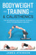 Bodyweight Training & Calisthenics