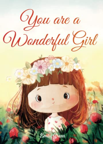 You Are a Wonderful Girl