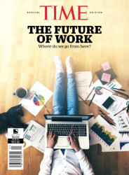 Time Special Edition The Future Of Work