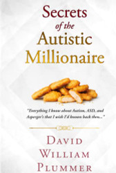 Secrets of the Autistic Millionaire