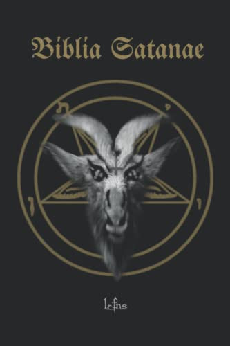 Biblia Satanae: The Satanic Anti-Bible