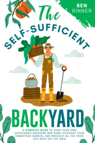 Self-Sufficient Backyard