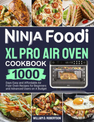 Ninja Foodi XL Pro Air Oven Cookbook