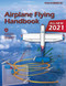Airplane Flying Handbook FAA-H-8083-3C: Pilot Flight Training Study Guide