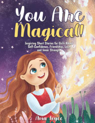 You Are Magical!