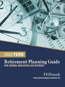 2022 FERS Retirement Guide