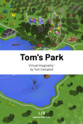 Tom's Park: A Virtual Imaginality Game