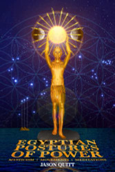 Egyptian Postures Of Power: Mysticism Meditations Movements