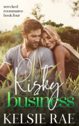 Risky Business: a fake relationship forbidden romance