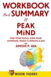 Workbook and Summary for Peak Mind