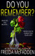 Do You Remember?: A gripping psychological thriller