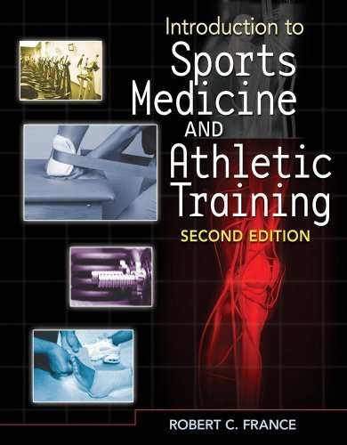 Student Workbook For France' Introduction To Sports Medicine And Athletic Training