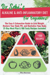 Dr.Sebi'S Alkaline and Anti-Inflammatory Diet for Beginners
