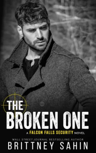 Broken One (Falcon Falls Security)
