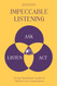 Impeccable Listening: 21-Day Meditation Guide To Restore Your Superpower