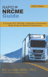 Rapid NRCME Guide: 2022-2023 Edition