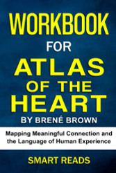 Workbook for Atlas of the Heart